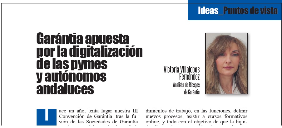 Artículo de Victoria Villalobos, Analista de Riesgos de Garántia en Agenda de la Empresa